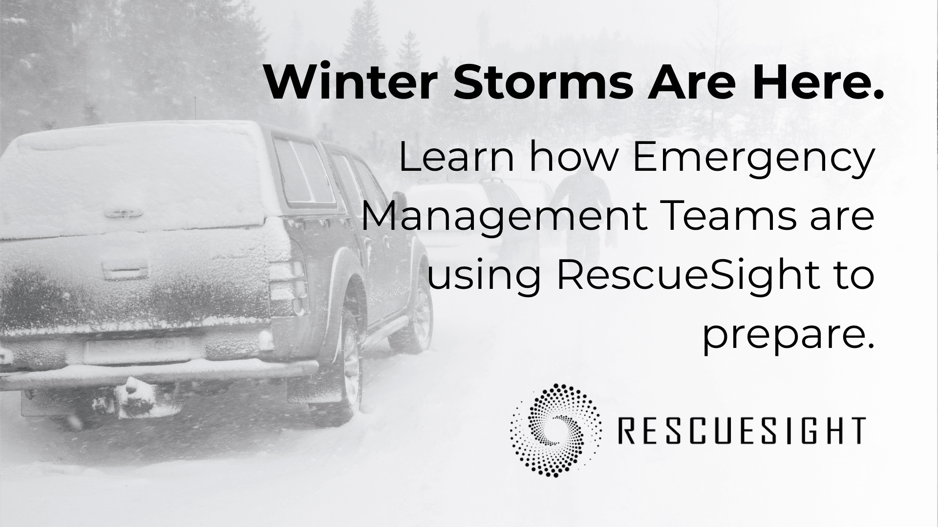 Winter Storms are Here.