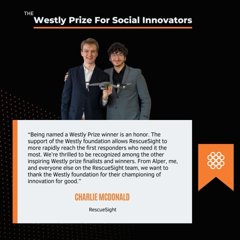 RescueSight Awarded the 2025 Westly Prize